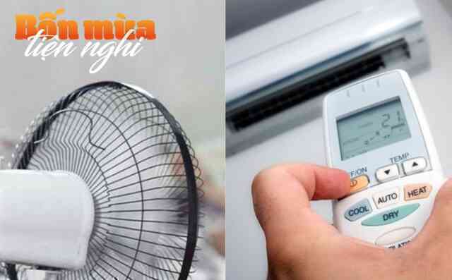 Vừa bật quạt vừa bật điều hòa có thực sự tốn điện? Câu trả lời khiến nhiều người bất ngờ