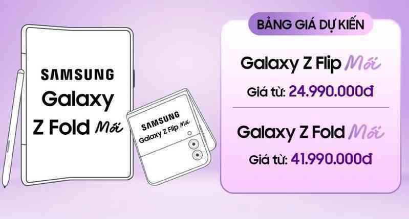 Điện thoại gập sắp ra mắt của Samsung sẽ có giá từ 24,99 triệu đồng tại Việt Nam