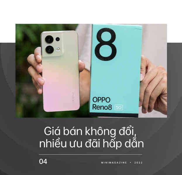 Trên tay OPPO Reno8 5G: Những điều làm nên sự thành công cho dòng Reno - Ảnh 18.