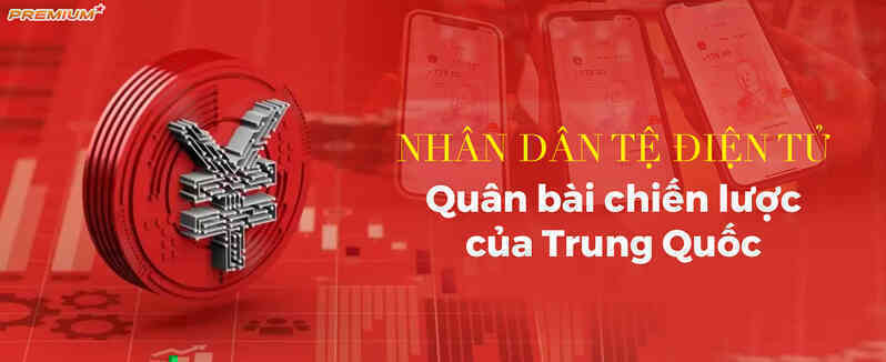 Nhân Dân Tệ điện tử - Quân bài chiến lược của Trung Quốc