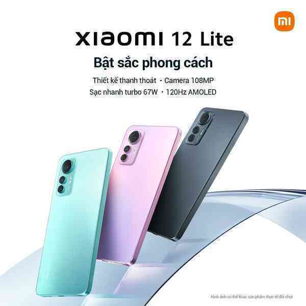 Xiaomi 12 Lite ra mắt tại VN: Thiết kế trẻ trung, camera 108MP, giá 9.9 triệu đồng