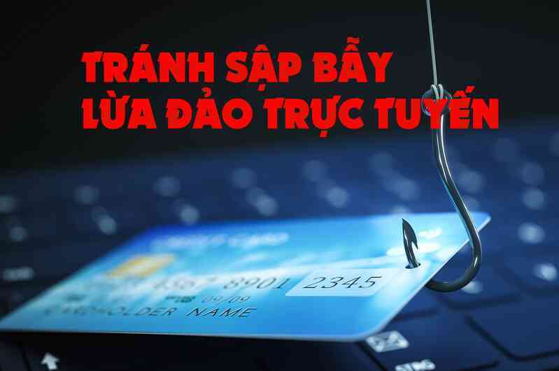 Người dân cần làm gì để tránh sập bẫy lừa đảo trực tuyến?