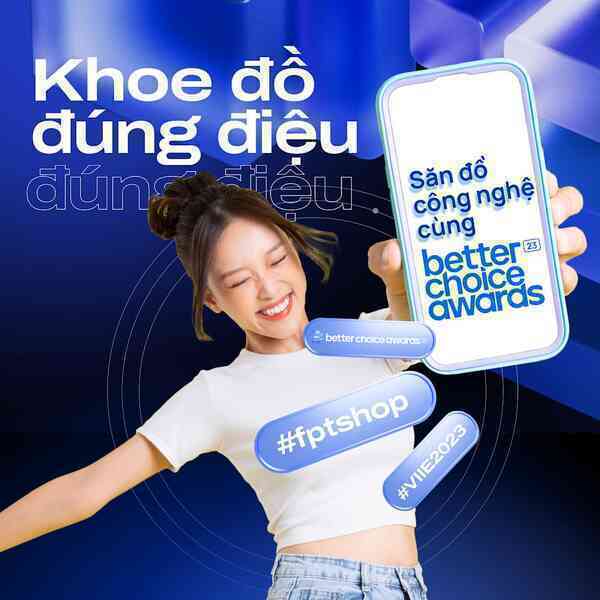 Đi dự Gala hay không cũng có quà với Better Choice Awards - Ảnh 4. Đi dự Gala hay không cũng có quà với Better Choice Awards - Ảnh 4.