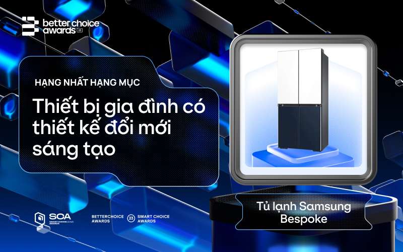Better Choice Awards 2023: Samsung thắng đậm với 2 hạng mục Thiết bị gia đình