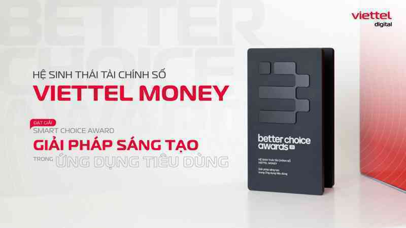 Dẫn đầu với hơn 30.000 lượt bình chọn từ người tiêu dùng, Viettel Money xuất sắc thắng giải tại Smart Choice Awards 2023