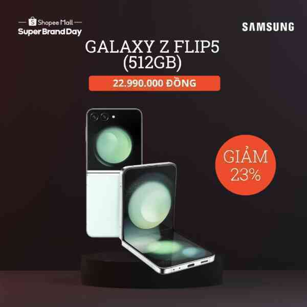 Galaxy Z Flip 5, Watch6 cùng loạt smartphone Samsung giảm đến 50% trên Shopee Mall