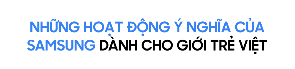 Nỗ lực thúc đẩy sáng tạo cho giới trẻ của Samsung thông qua Solve for Tomorrow- Ảnh 6. Nỗ lực thúc đẩy sáng tạo cho giới trẻ của Samsung thông qua Solve for Tomorrow- Ảnh 6.