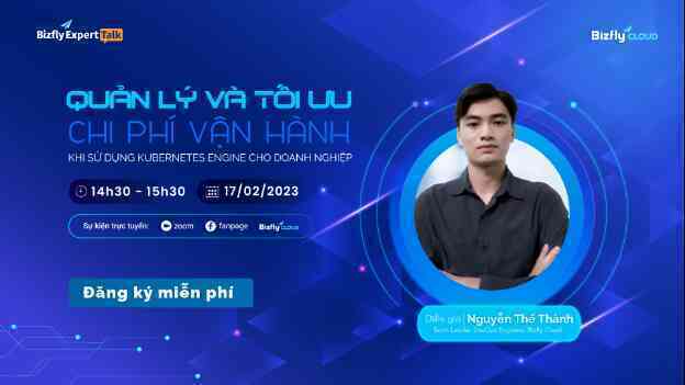 Các phương án quản lý và tối ưu chi phí khi sử dụng Kubernetes Engine