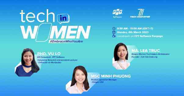 Khi phụ nữ dấn thân trên hành trình công nghệ - Ảnh 2.
