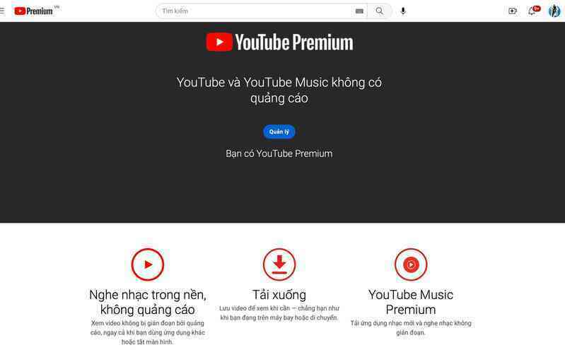 Cách đăng ký YouTube Premium tại Việt Nam để có giá hời, được miễn phí dùng thử