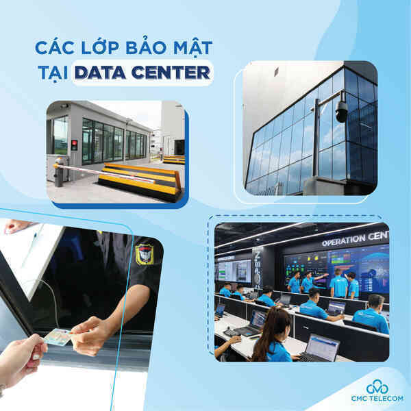 Những trụ cột bảo mật của CMC Data Center Tân Thuận