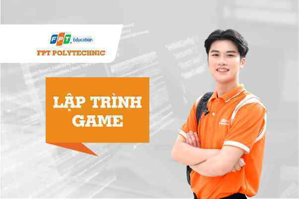 Trường Cao đẳng FPT Polytechnic mở chương trình đào tạo lập trình game - Ảnh 5. Trường Cao đẳng FPT Polytechnic mở chương trình đào tạo lập trình game - Ảnh 5.