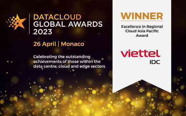 Viettel IDC giành “cú đúp” giải thưởng quốc tế uy tín về điện toán đám mây - Ảnh 1. Viettel IDC giành “cú đúp” giải thưởng quốc tế uy tín về điện toán đám mây - Ảnh 1.