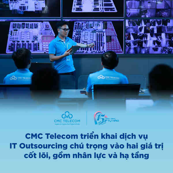 Sau 15 năm, CMC Telecom mở rộng hệ sinh thái với 2 khối dịch vụ mới