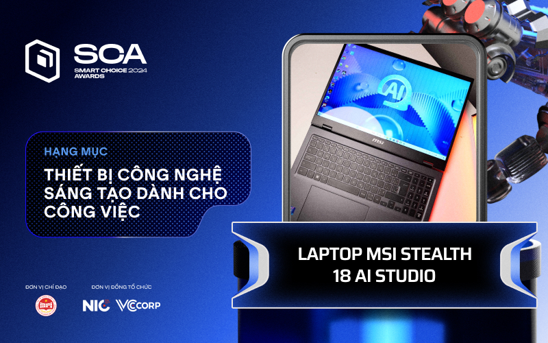 Thiết bị công nghệ sáng tạo dành cho công việc tại Better Choice Awards 2024: MSI lần đầu xuất hiện đã thắng giải, Samsung có 3 đề cử lọt top 5