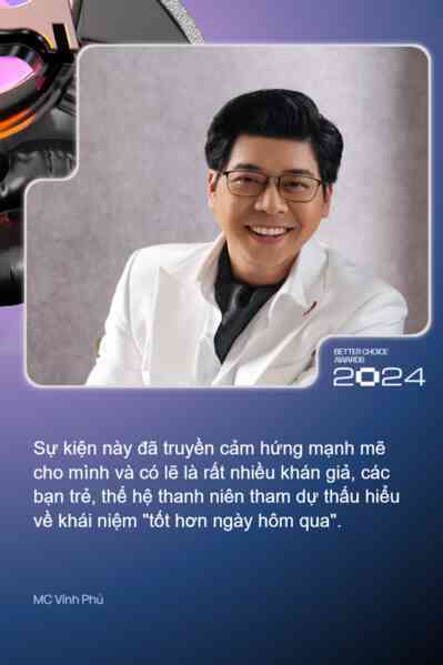Đôi lời cảm nhận từ MC Vĩnh Phú sau Gala Trao giải Better Choice Awards 2024: Hành trình tìm kiếm những điều tốt hơn- Ảnh 4. Đôi lời cảm nhận từ MC Vĩnh Phú sau Gala Trao giải Better Choice Awards 2024: Hành trình tìm kiếm những điều tốt hơn- Ảnh 4.