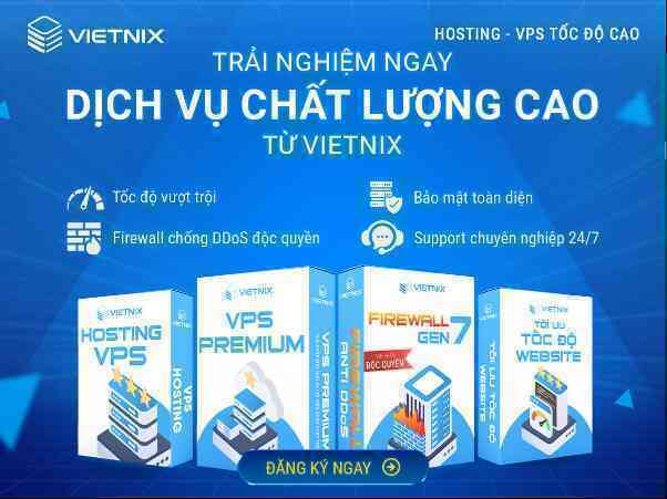 Black Friday 2024: Mua Hosting - VPS - Firewall giá siêu hời từ Vietnix- Ảnh 2. Black Friday 2024: Mua Hosting - VPS - Firewall giá siêu hời từ Vietnix- Ảnh 2.
