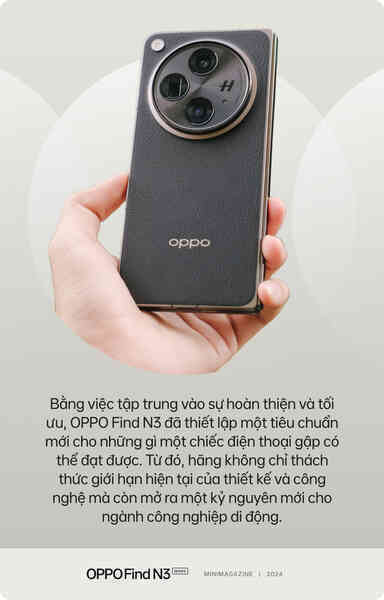 Tech reviewer kiểm chứng OPPO Find N3: Hoá ra đây mới là điều tạo nên dấu ấn thành công cho OPPO