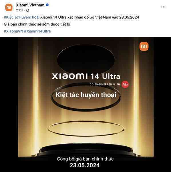 Chính thức: Xiaomi 14 Ultra ra mắt tại Việt Nam ngày 23/5, giá sẽ cạnh tranh?