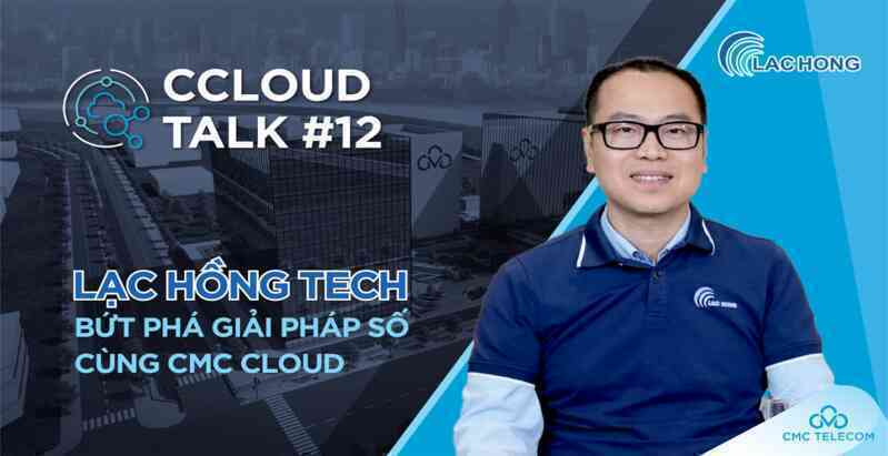 Doanh nghiệp phần mềm tự tin quản lý vận hành nhờ nền tảng CMC Cloud