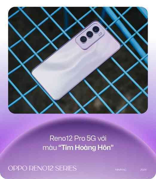 Đánh giá Reno12 Series: AI sẽ là thứ giúp bạn gắn bó với "dòng chảy bạc"- Ảnh 6. Đánh giá Reno12 Series: AI sẽ là thứ giúp bạn gắn bó với "dòng chảy bạc"- Ảnh 6.
