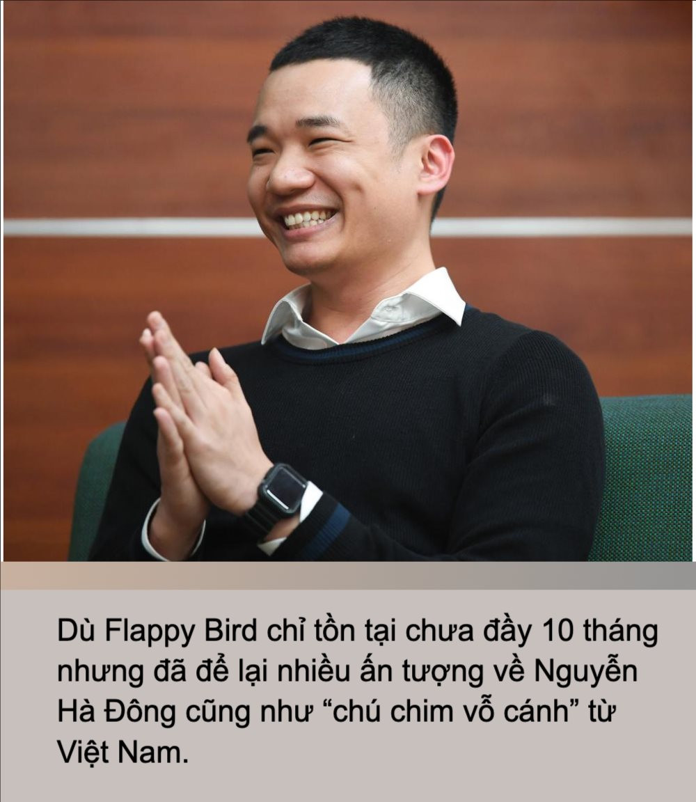 Chân dung Nguyễn Hà Đông: Cha đẻ tựa game Flappy Bird, hiện tượng từng gây sốt toàn cầu 10 năm trước, là lịch sử của ngành game Việt- Ảnh 4. Chân dung Nguyễn Hà Đông: Cha đẻ tựa game Flappy Bird, hiện tượng từng gây sốt toàn cầu 10 năm trước, là lịch sử của ngành game Việt- Ảnh 4.