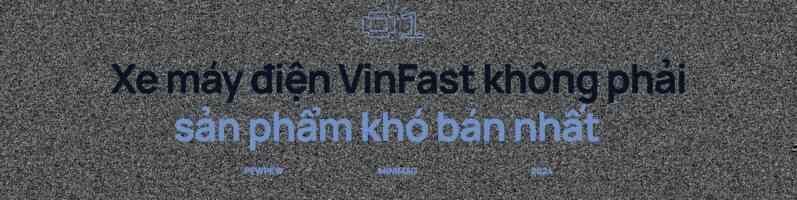 Tạp hóa PewPew sau 1 năm livestream bán hàng: Từ giấy ướt đến xe máy điện VinFast, sản phẩm giá cao nhất lên đến 130 triệu đồng