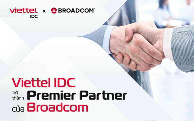 Viettel IDC trở thành đối tác của Broadcom, cung cấp nền tảng ảo hóa VMware
