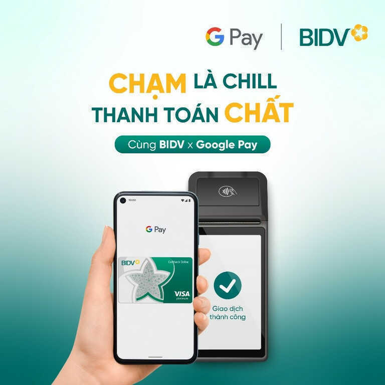 BIDV triển khai dịch vụ thanh toán Google Pay cho thẻ Visa, Mastercard
