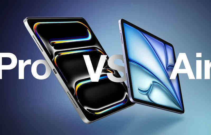 Chọn iPad Air hay iPad Pro: 30 điểm khác biệt để người dùng cân nhắc