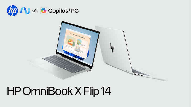 HP OmniBook X Flip 14 - Khơi mở lối sống ‘nhẹ tênh’ cùng hiệu năng AI vượt trội