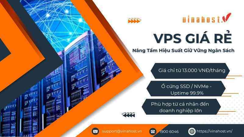 VPS giá rẻ Vinahost: Nâng tầm hiệu suất, giữ vững ngân sách