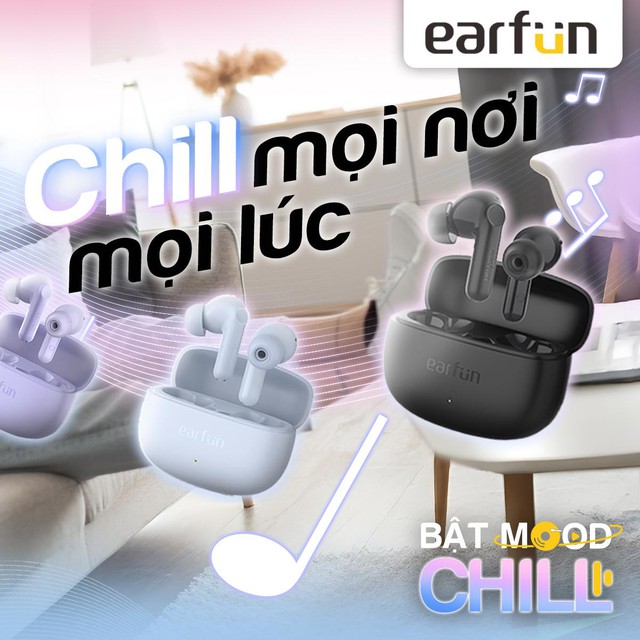 Earfun Air Life – Khơi dậy cảm xúc: Bật mood chill đúng gu giới trẻ- Ảnh 4.