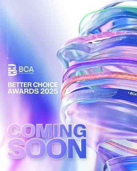 Better Choice Awards 2025 sắp trở lại, mong chờ điều gì khác biệt?