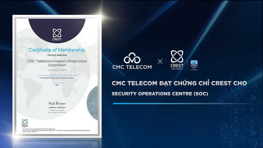 CMC Telecom đạt chứng chỉ CREST về vận hành an ninh mạng