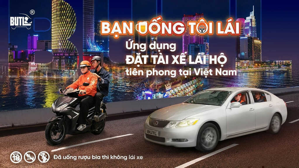 BUTL - Dịch vụ lái xe hộ đáp ứng chuẩn sống mới của đô thị hiện đại