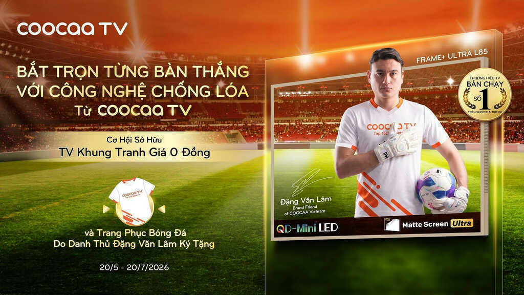 Đặng Văn Lâm trở thành ‘Brand Friend’ của thương hiệu Coocaa Vietnam