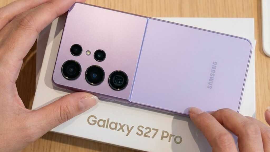Galaxy S27 Pro sẽ là một flagship đáng mua nhất của Samsung?