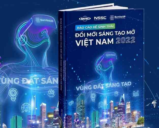 Công bố báo cáo hệ sinh thái Đổi mới sáng tạo mở Việt Nam 2022