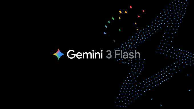 Google ra Gemini 3 Flash tốc độ nhanh, chi phí rẻ