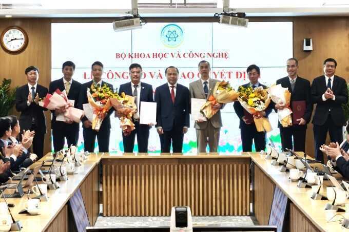 Bộ Khoa học và Công nghệ bổ nhiệm 6 cán bộ