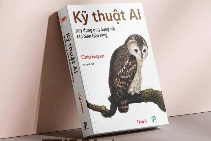 Cuốn sách giúp hiểu toàn bộ vòng đời của một ứng dụng AI